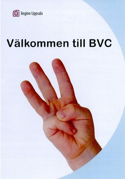 Broschyr välkommen till BVC 2,5- 3 år Region Uppsala